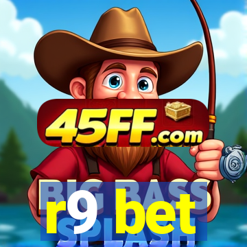 r9 bet